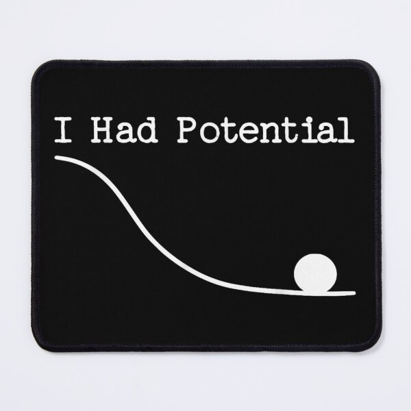 Item preview, Funny Saying I Had Potential by Ryland Grace in Project Hail Mary designed and sold by Dela3.