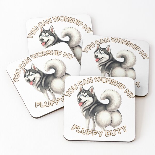 Item preview, You Can Worship My Fluffy Butt – Cute Husky Dog Meme designed and sold by DailyStruggleCo.