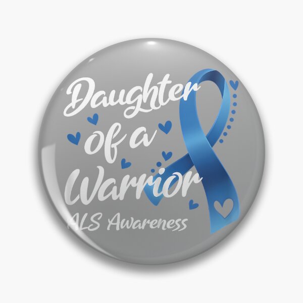 Item preview, ALS Awareness Month Daughter of A Warrior Fighter Mom Dad designed and sold by KathieFaugh.
