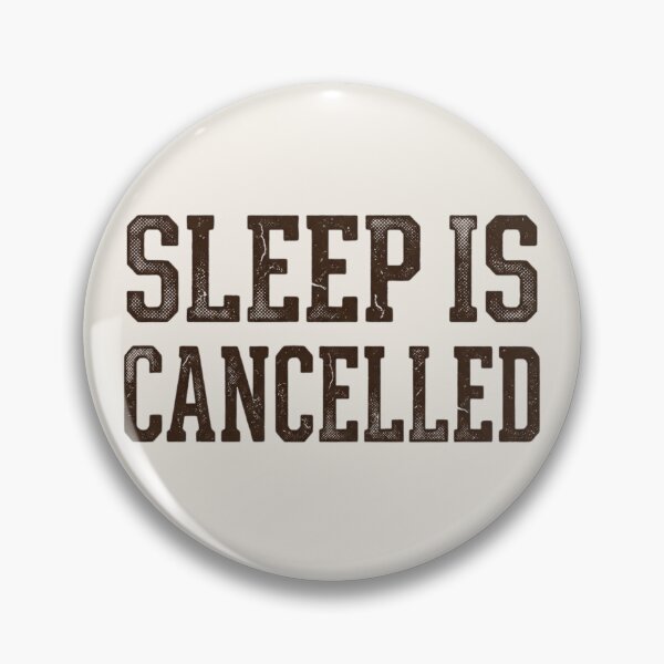 Item preview, Sleep Is Cancelled Funny Study Shirt designed and sold by Amr Darwish Graphic designer.