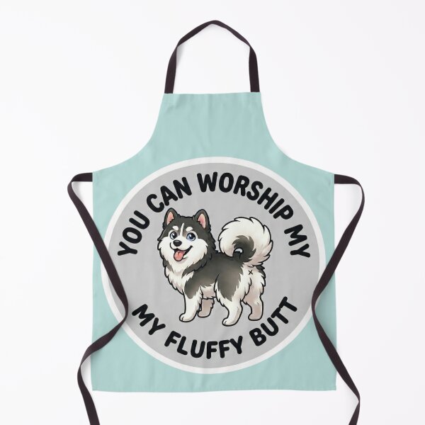 Item preview, You Can Worship My Fluffy Butt – Cute Husky Doodle designed and sold by DailyStruggleCo.