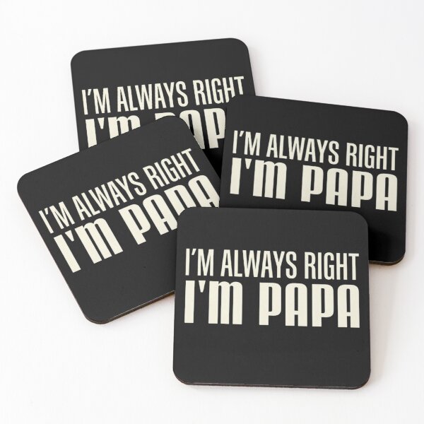 Item preview, I'm Always Right I'm Papa Funny Father's Day Gift designed and sold by haitrieuic96.