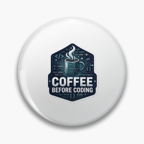 Item preview, Coffee before coding  designed and sold by CtrlZHumor.