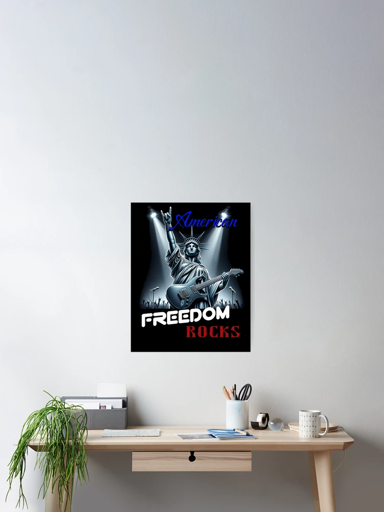 Thumbnail 2 of 3, Poster, FREEDOM ROCKS designed and sold by BabaSoti.