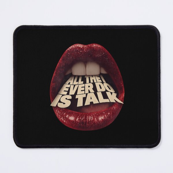 Item preview, All They Ever Do Is Talk designed and sold by Studioartwork.