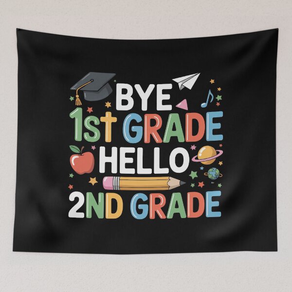 Item preview, Graduation Bye 1st Grade Hello 2nd Grade Back to School designed and sold by sailorjessiArt.