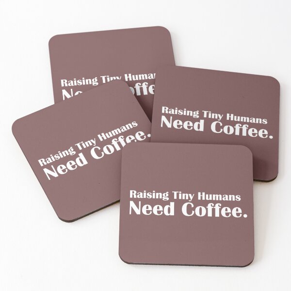 Item preview, Funny Coffee Mom Shirt – Raising Tiny Humans Need Coffee Tee designed and sold by SarcasmFuel.