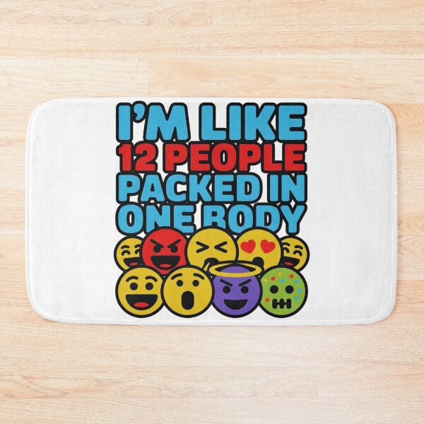 Item preview, I’m Like 12 People Packed in One Body Funny Emoji Mixed Moods Graphic designed and sold by MerchlyMike.