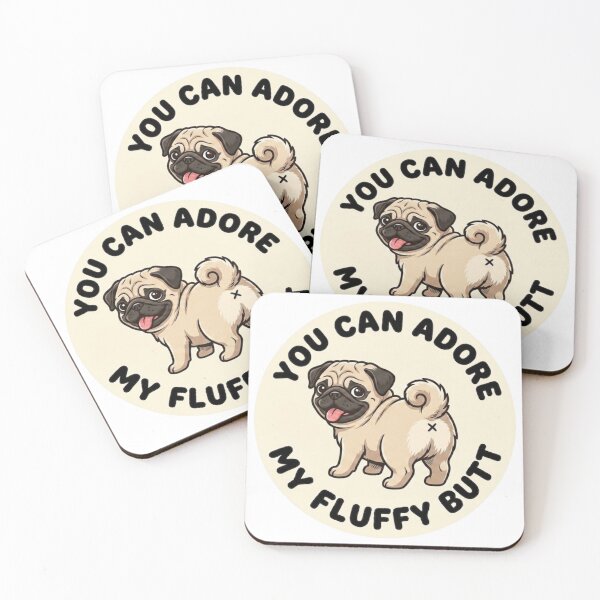 Item preview, You Can Adore My Fluffy Butt – Cute Pug Doodle designed and sold by DailyStruggleCo.