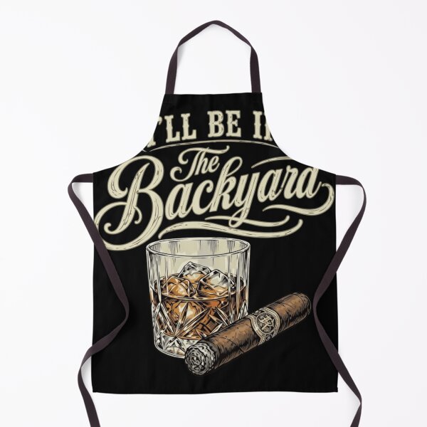 Item preview, I'll Be In The Backyard Whiskey and Cigar Vintage Illustration designed and sold by haitrieuic96.