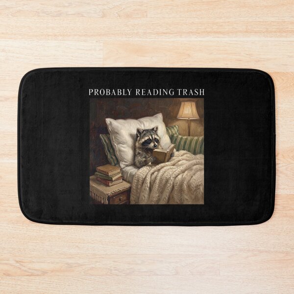 Item preview, Probably Reading Trash Racoon designed and sold by SabrinaMRowe.