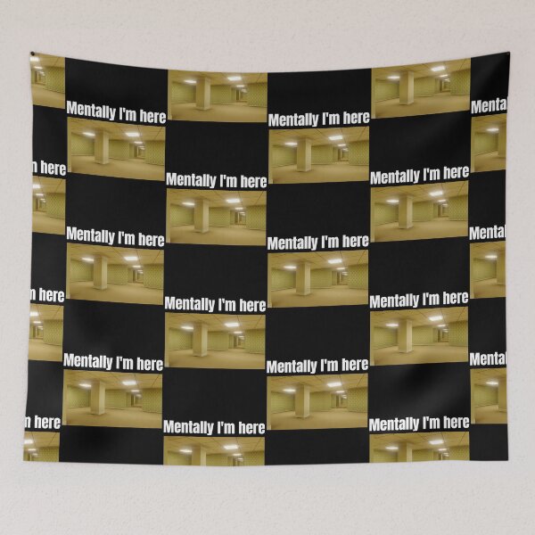 Item preview, Backrooms Mentally I'm Here designed and sold by MaidenIRK.