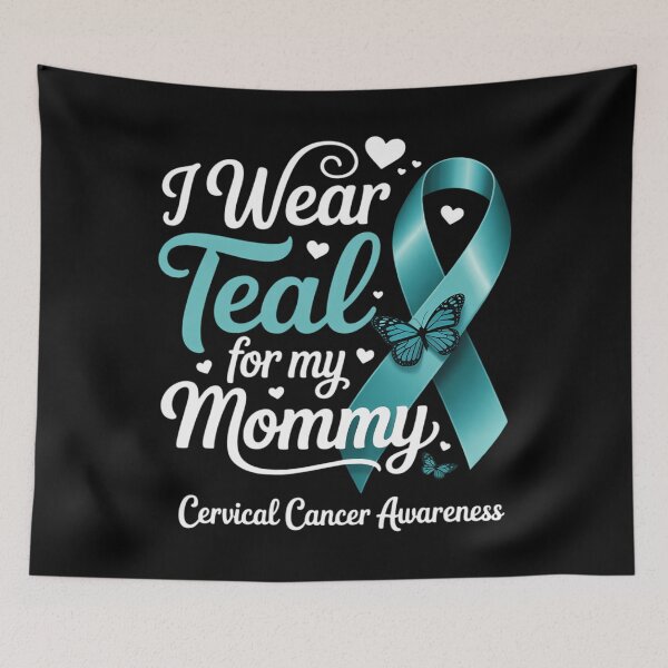 Item preview, I Wear Teal For My Mommy Cervical Cancer Awareness designed and sold by sailorjessiArt.
