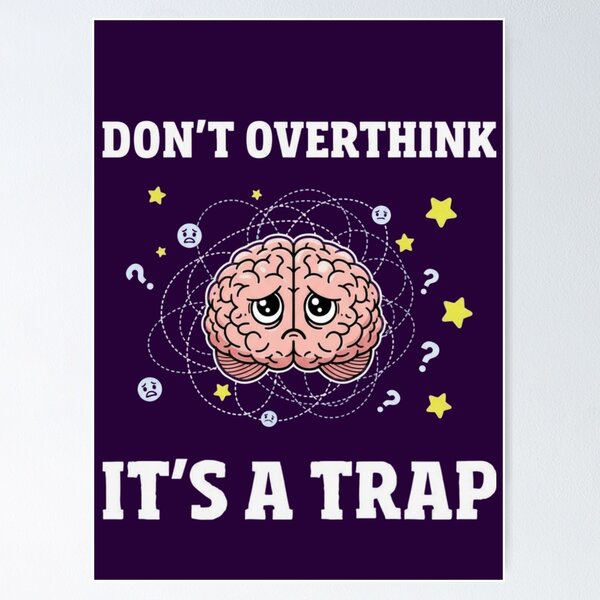Item preview, Overthink designed and sold by Aise06.