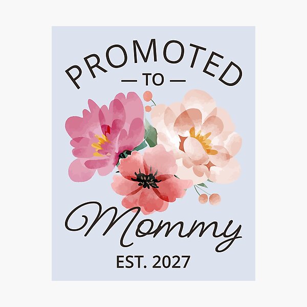 Item preview, Promoted To Mommy Est 2027 New Mom Pregnancy Announcement VI designed and sold by Lemon Pepper.