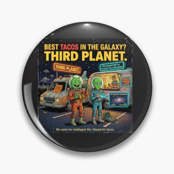 Item preview, Best Tacos in the Galaxy Third Planet Funny Alien Retro Sci Fi Humor designed and sold by FindYouByZ.