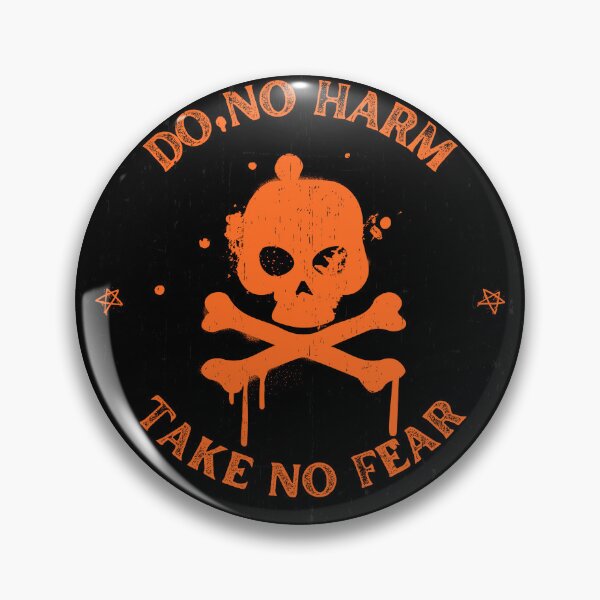 Item preview, Do No Harm Take No Fear - Grunge Punk Skull & Crossbones Art designed and sold by PrimalBeastLab.