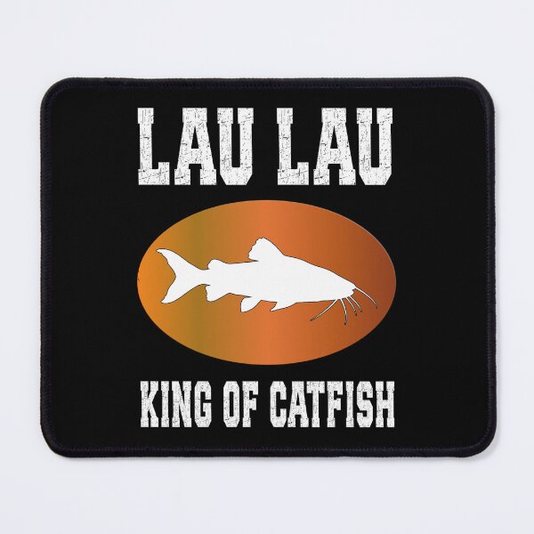 Item preview, Lau Lau King of fishes Graphic | Funny fish Fishing Design designed and sold by Jt41.
