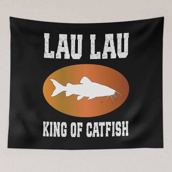 Item preview, Lau Lau King of fishes Graphic | Funny fish Fishing Design designed and sold by Jt41.