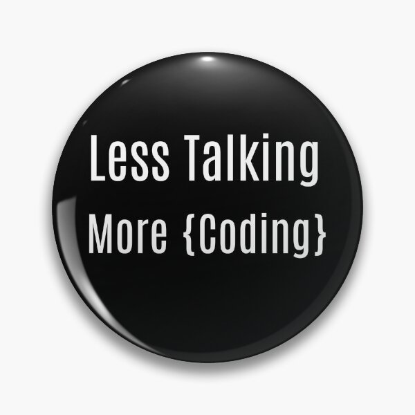 Item preview, Less Talking. More Coding designed and sold by Origaminimal.