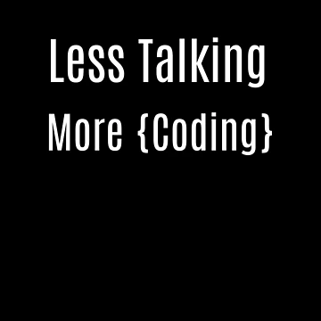 Artwork thumbnail, Less Talking. More Coding by Origaminimal