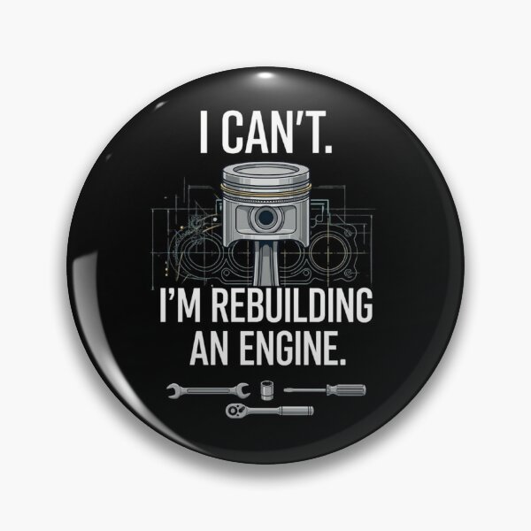 Item preview, I Can't I'm Rebuilding An Engine Shirt | Diesel Mechanics | Dad | Father | Tee Shirt designed and sold by Serigraphy.
