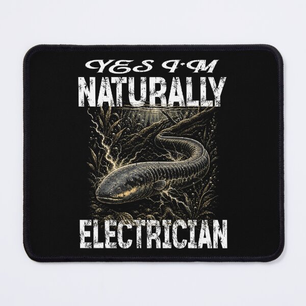 Item preview, Yes I Am Naturally Electrician Graphic | Funny Electric Eel Design designed and sold by Jt41.