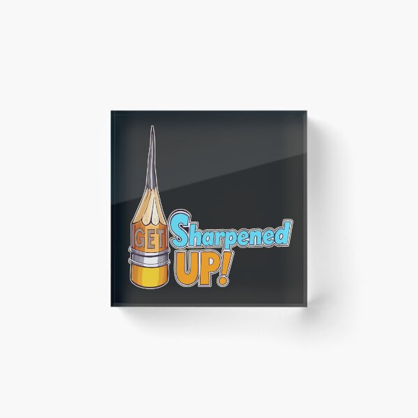 Item preview, Get Sharpened Up! designed and sold by LastTsunamiApparel.