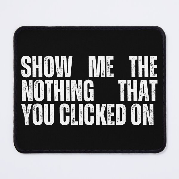 Item preview, show me the nothing that you clicked on designed and sold by sydney-syder.