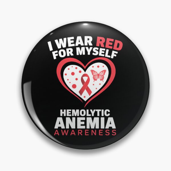 Item preview, I WEAR RED FOR MYSELF RED HEMOLYTIC ANEMIA AWARENESS designed and sold by SapfireStuArt.