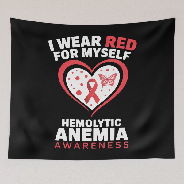 Item preview, I WEAR RED FOR MYSELF RED HEMOLYTIC ANEMIA AWARENESS designed and sold by SapfireStuArt.