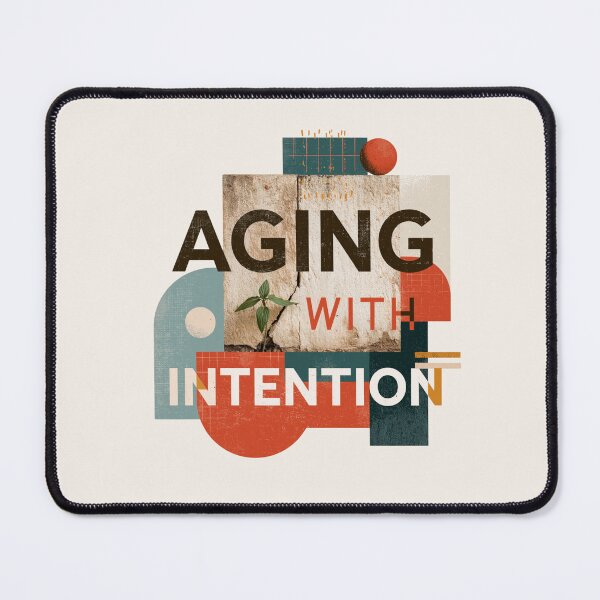 Item preview, Aging With Intention - Minimalist Quote Design Senior Empowerment designed and sold by AmoebaPress.