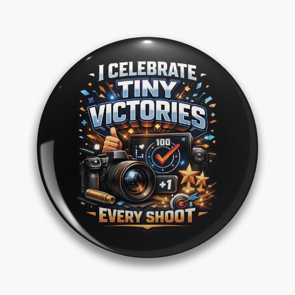 Item preview, Tiny Victories Every Shoot Motivational Photographer Mindset designed and sold by NaturEdeN.