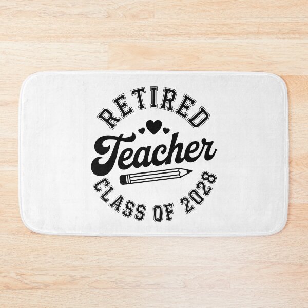 Item preview, Retired Teacher Class of 2028 designed and sold by jkrphoto.