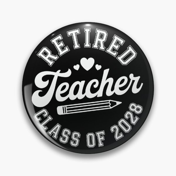 Item preview, Retired Teacher Class of 2028 designed and sold by jkrphoto.
