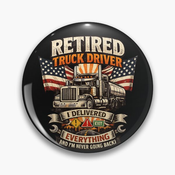 Item preview, Retired Truck Driver – I Delivered Everything Funny Retirement Shirt designed and sold by myfunnyshirt.