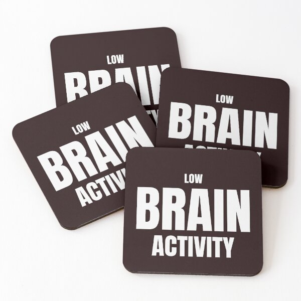 Item preview, Low Brain Activity – Funny Exhausted Humor Design designed and sold by ArtPer-design.