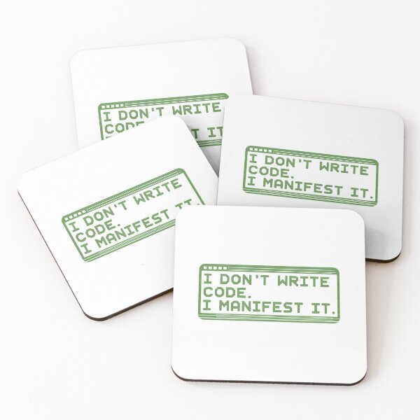 Item preview, I Don't Write Code. I Manifest It designed and sold by mancikart.