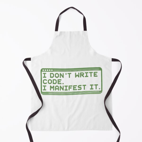 Item preview, I Don't Write Code. I Manifest It designed and sold by mancikart.