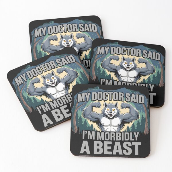 Item preview, My Doctor Said I'm Morbidly A Beast designed and sold by OlizaPrint.