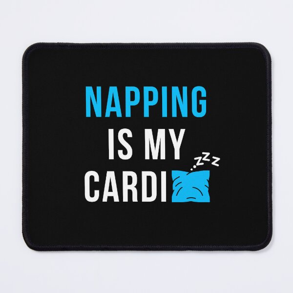 Item preview, Napping Is My Cardio Funny Lazy Sticker Anti Gym Humor Nap Lover Gift designed and sold by TongTang.