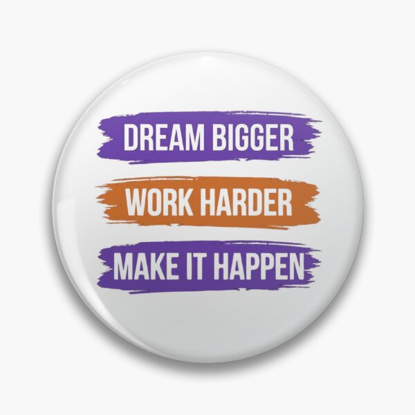 Item preview, Dream Bigger Work Harder Paint Strokes designed and sold by GiggleInkTees.