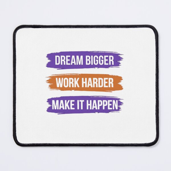 Item preview, Dream Bigger Work Harder Paint Strokes designed and sold by GiggleInkTees.
