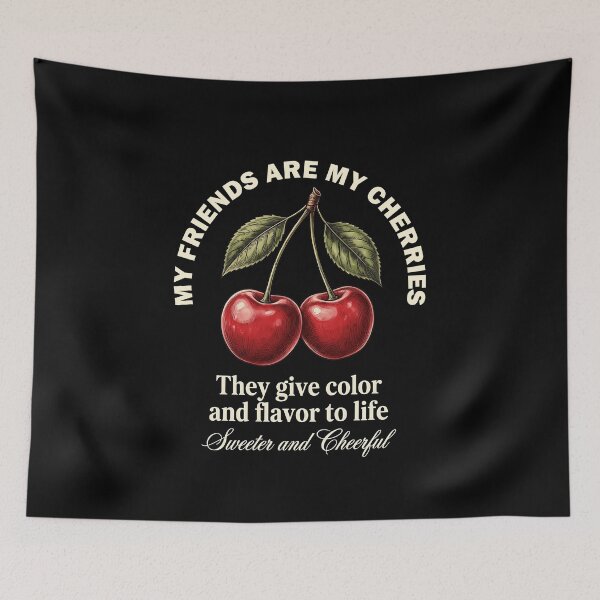 Item preview, My Friends Are My Cherries They Give Color And Flavor  designed and sold by graphixpolash.