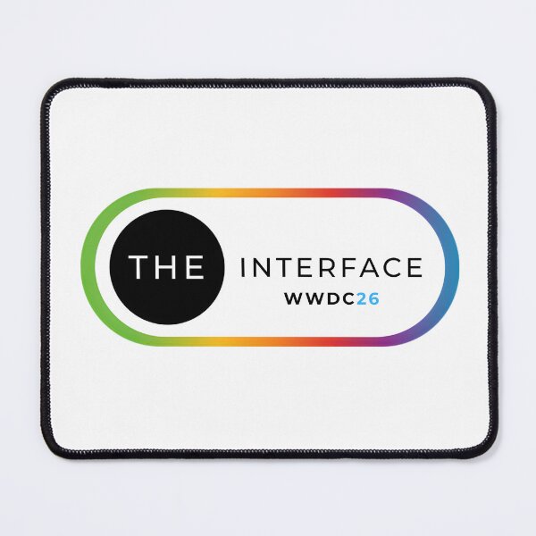 Item preview, The Interface WWDC26 Special Swag designed and sold by tamiajames8.