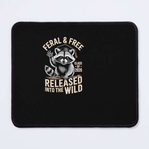 Item preview, Feral & Free Class of 2026 Raccoon Graduate designed and sold by SuperAndSocial.