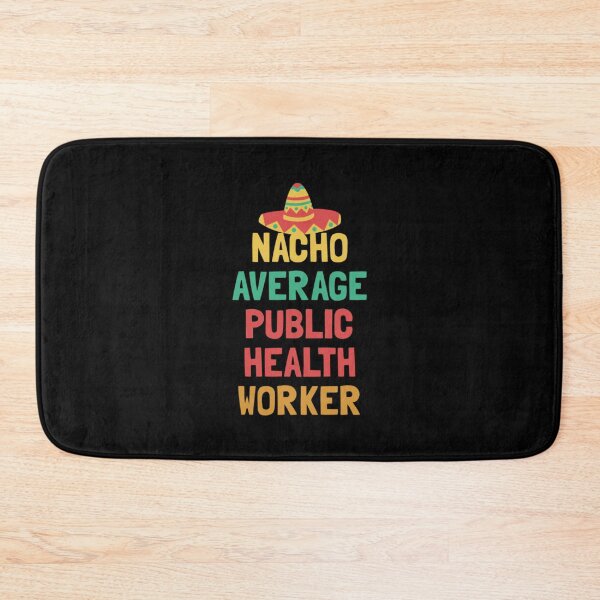 Item preview, Not Your Average Public Health Worker  designed and sold by asianaharold.