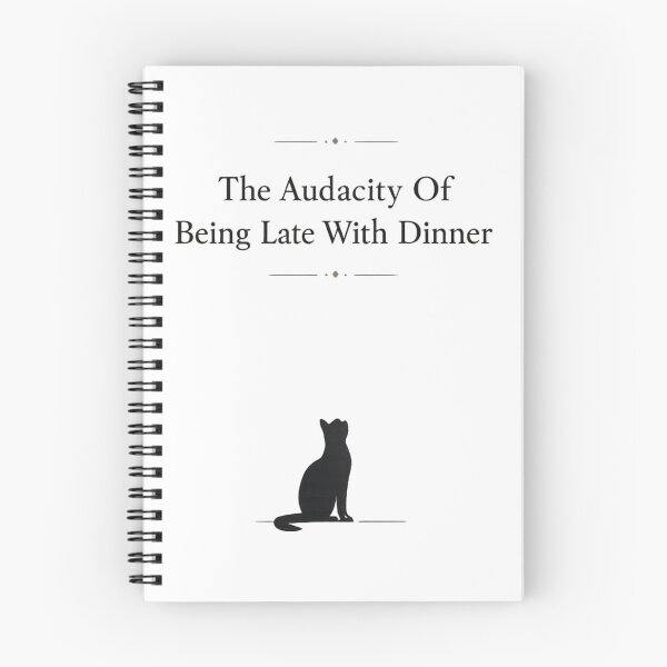 Item preview, The Audacity Of Being Late With Dinner | Funny Minimalist Cat Design designed and sold by hela97.