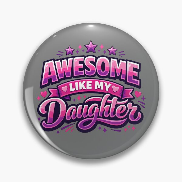 Item preview, Awesome Like My Daughter Funny Father's Day Gift T-Shirt designed and sold by VaultVibes.