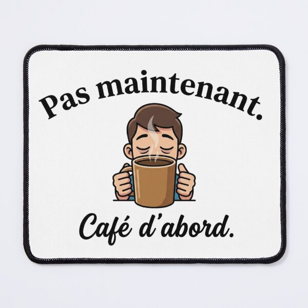 Item preview, Not Now Coffee First – Funny Coffee Shirt – Coffee Lover Gift designed and sold by @SHINTOSARTSTORE.
